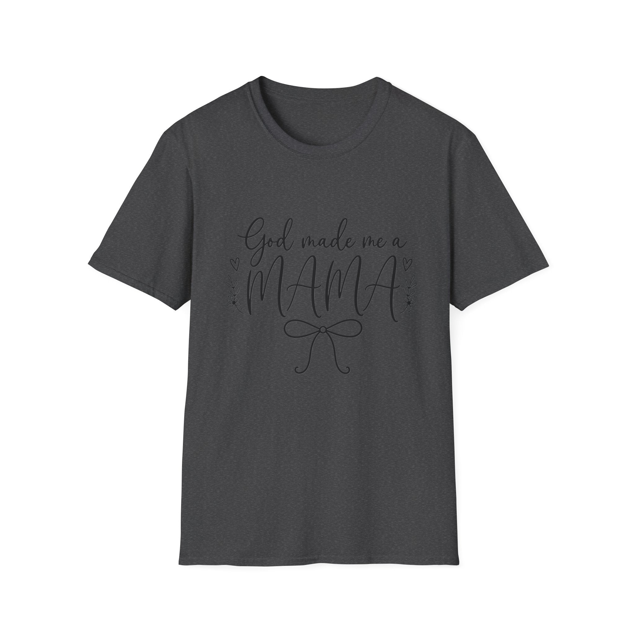God Made Me a Mama Tee