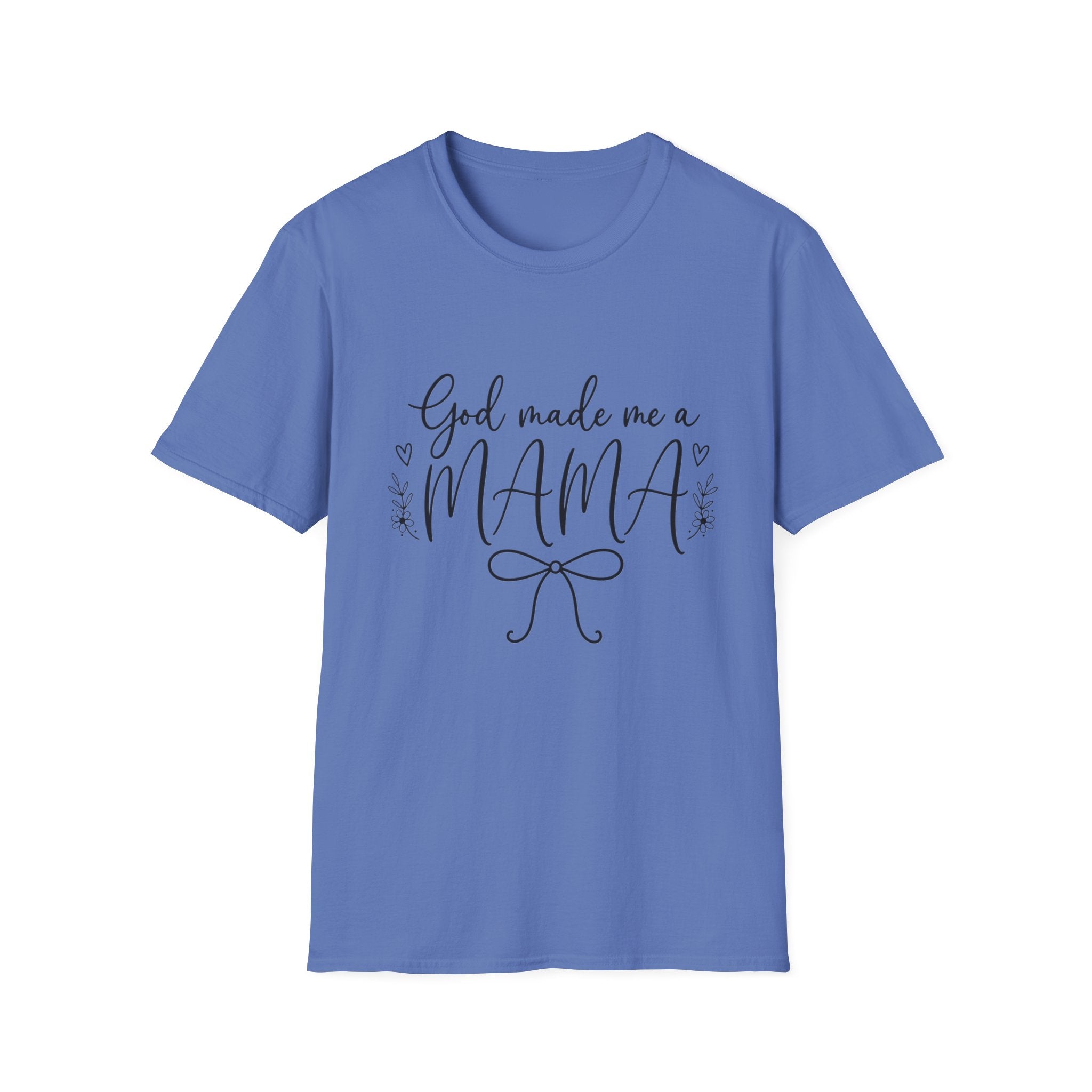 God Made Me a Mama Tee