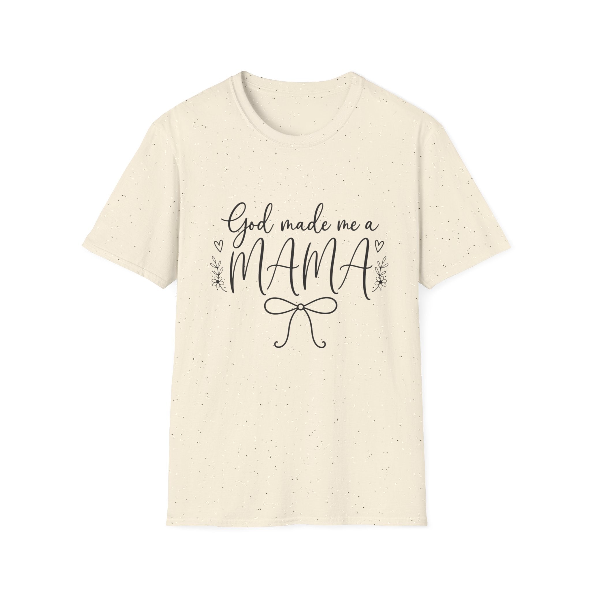 God Made Me a Mama Tee