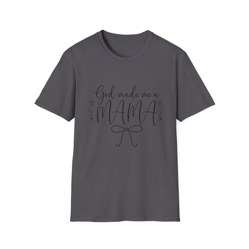 God Made Me a Mama Tee