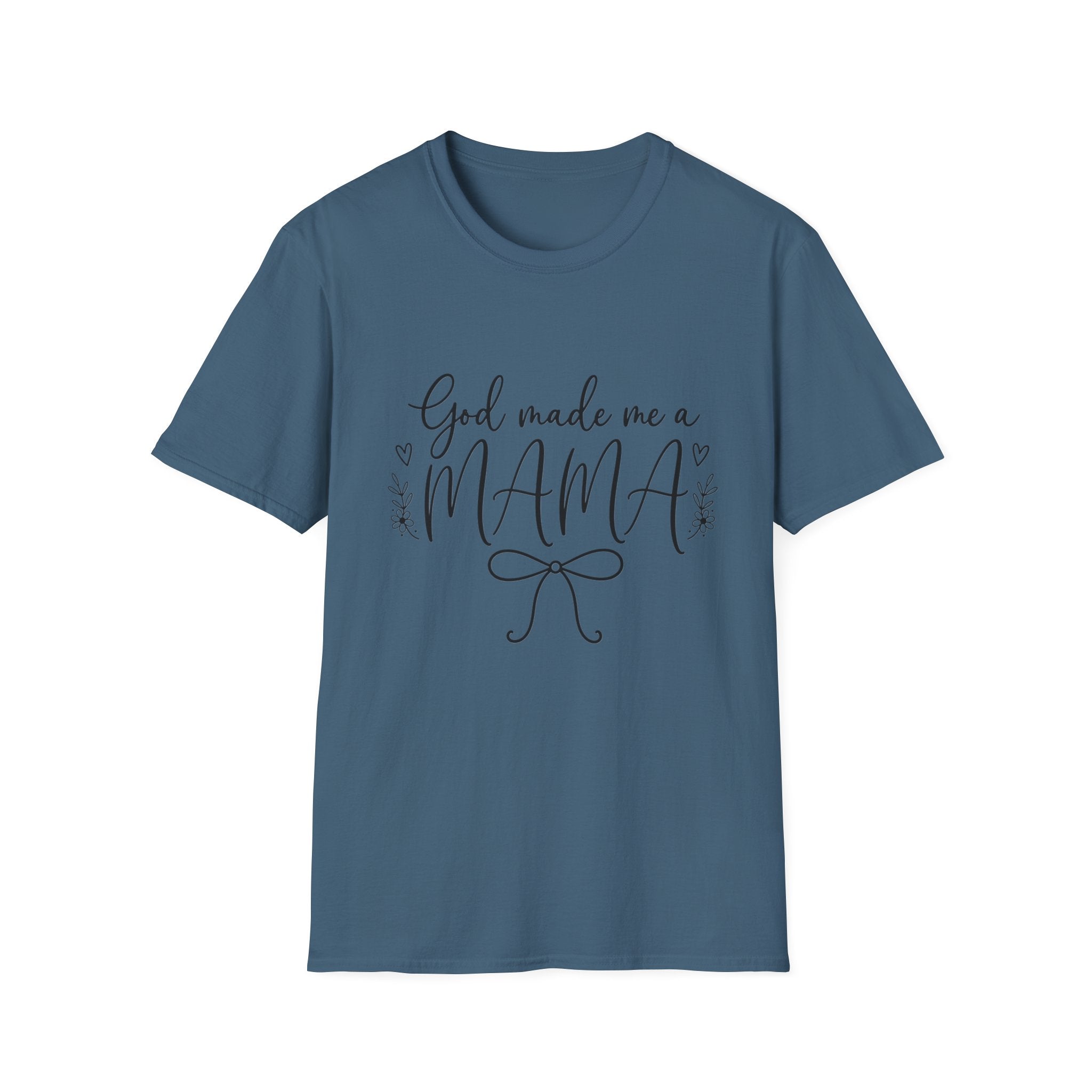 God Made Me a Mama Tee