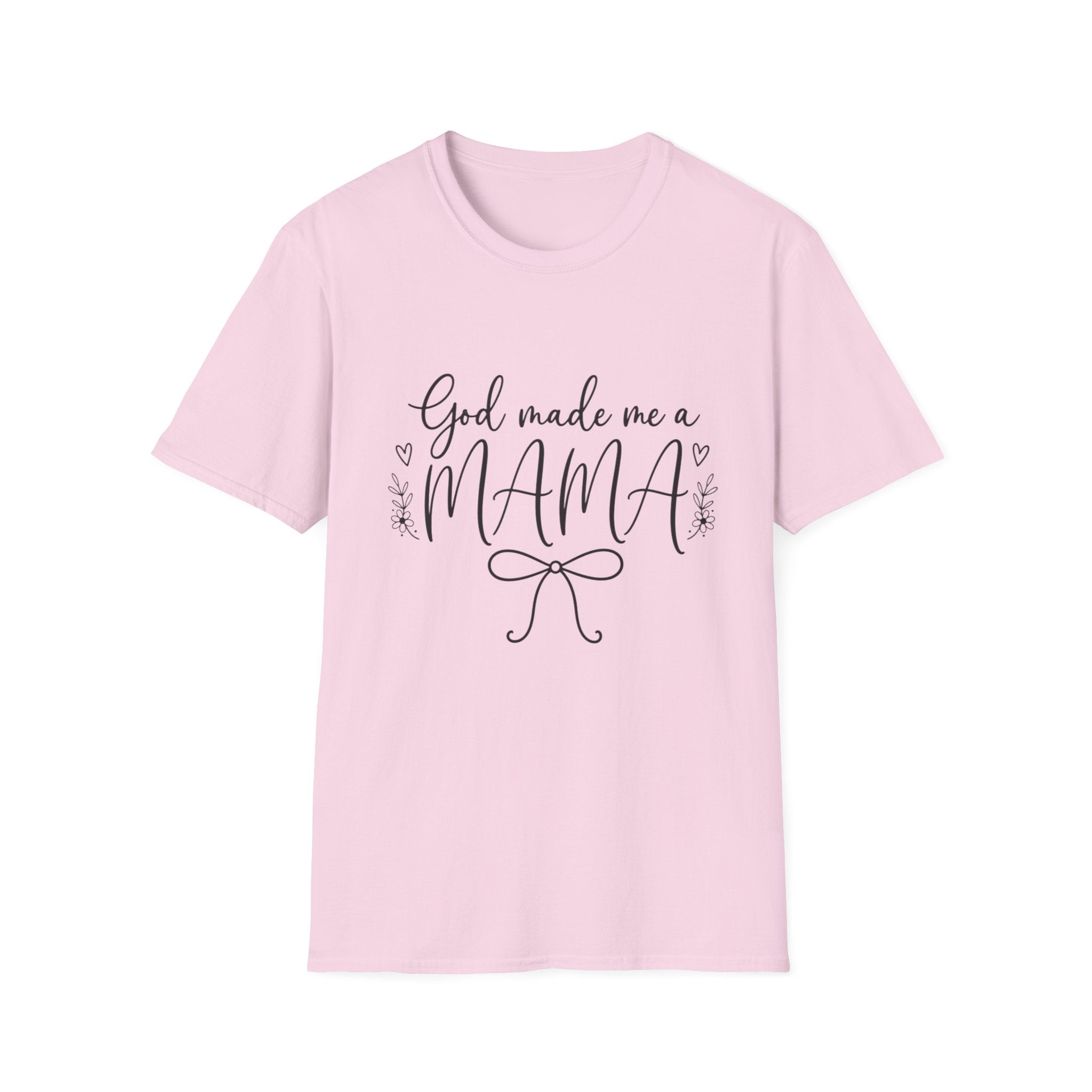 God Made Me a Mama Tee
